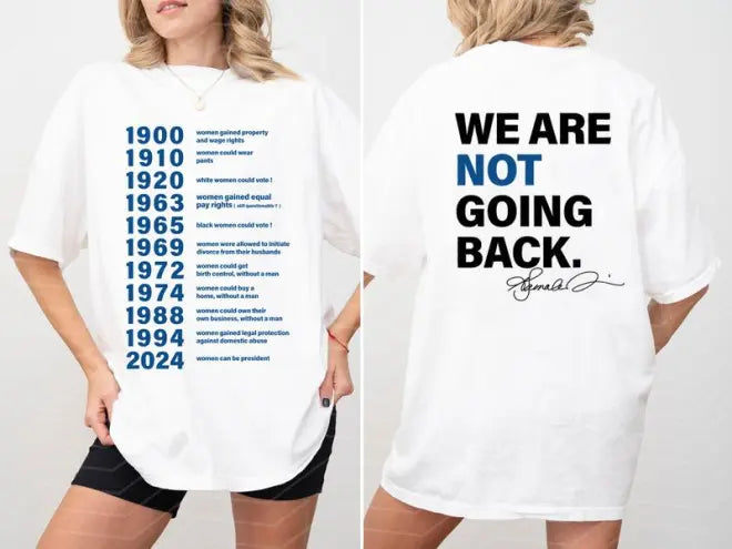 FreedomTee | We Are Not Going Back T shirt