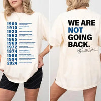 FreedomTee | We Are Not Going Back T shirt
