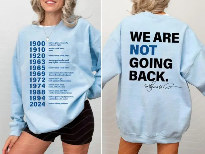 FreedomTee | We Are Not Going Back T shirt