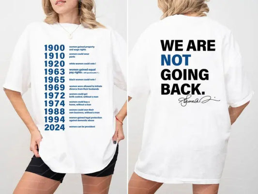 FreedomTee | We Are Not Going Back T shirt